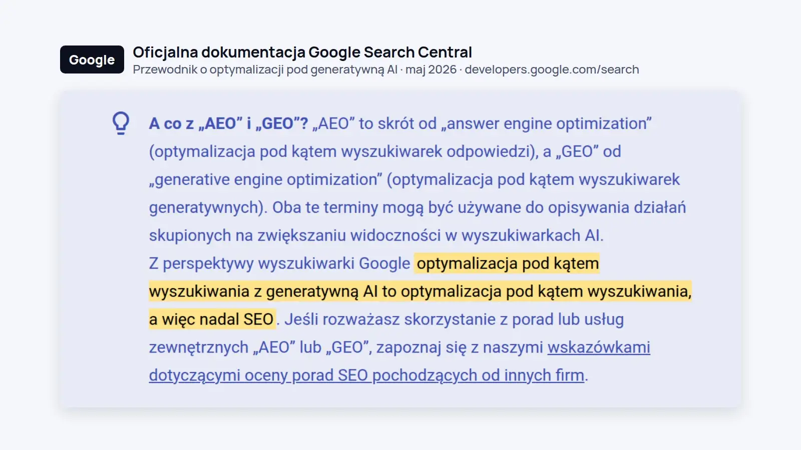 Fragment oficjalnej dokumentacji Google Search Central, przewodnika o optymalizacji pod generatywną AI z maja 2026 roku, z zaznaczonym zdaniem, że optymalizacja pod wyszukiwanie z generatywną AI to nadal SEO