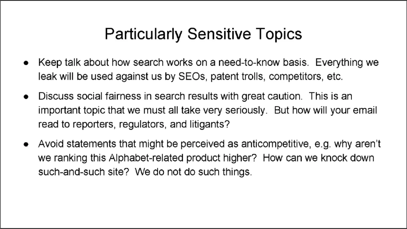 Slajd „Particularly Sensitive Topics” z prezentacji Google z 2018 roku o tym, że wiedza o działaniu wyszukiwarki ma zostać w wąskim gronie, bo wszystko, co wycieknie, wykorzystają SEO-wcy, trolle patentowe i konkurencja